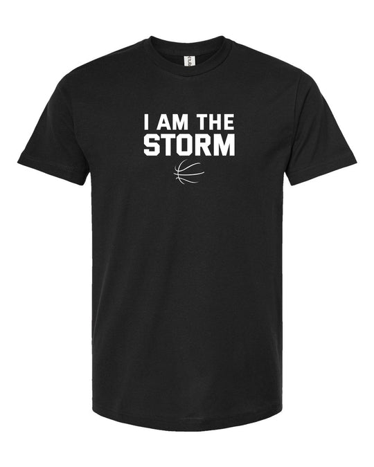 Disal Custom Adult Tee "I Am The Storm" - 202 (color options available)