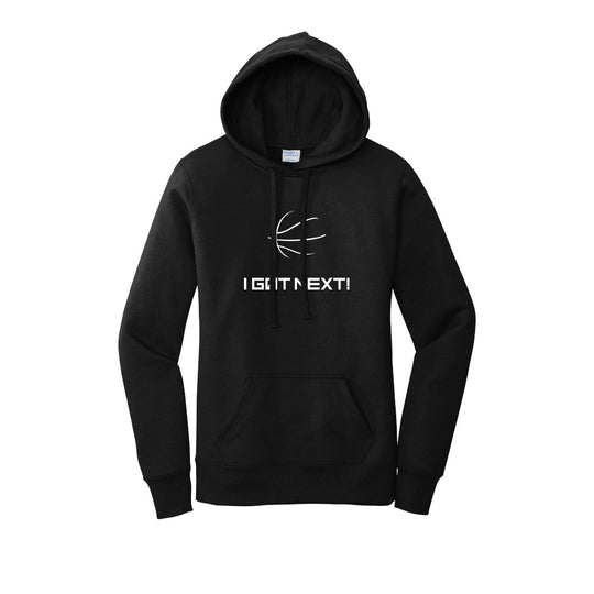 Titans Ladies Fleece Hoodie "I Got Next" - LPC78H (color options available)