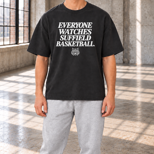 Suffield Basketball Everyone Watches Tee