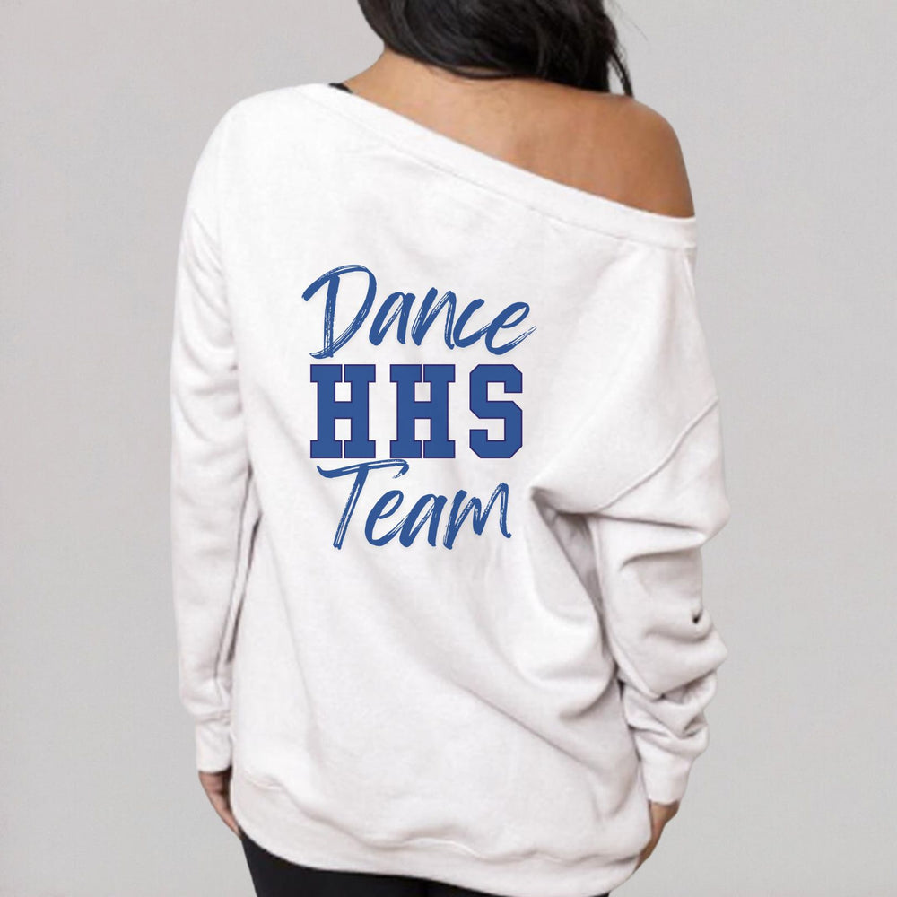 HHS Dance Team Off The Shoulder Crewneck - LIMITED! ORDER BY 8/25
