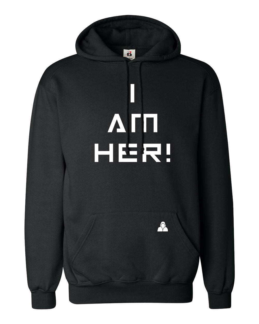 I AM HER! Adult Hoodie (color options available)